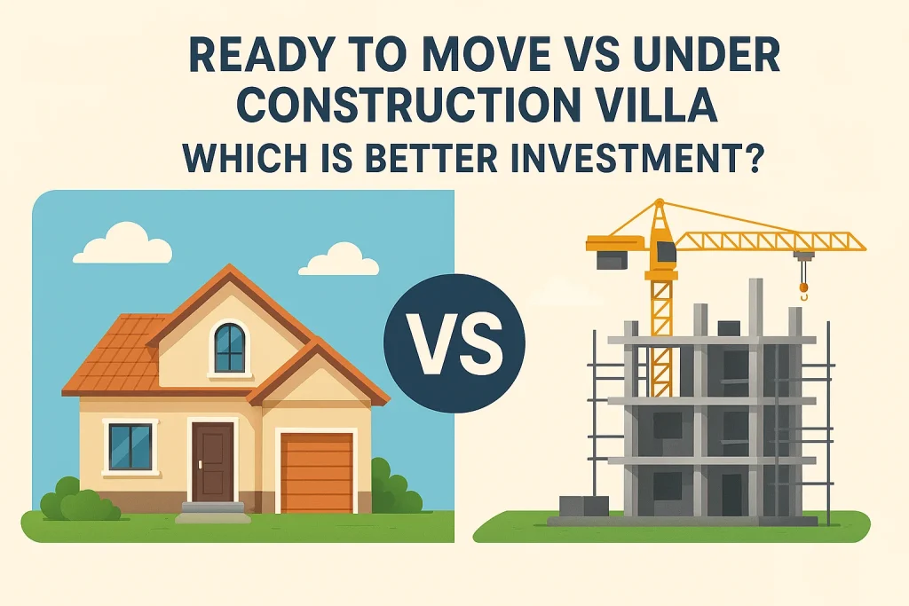 Move Vs Under Construction Villa